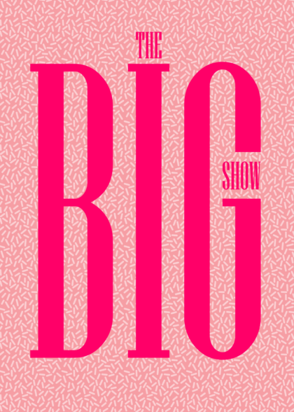 The Big Show 2023