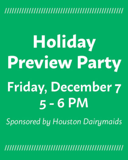 Member & Volunteer Holiday Preview Party