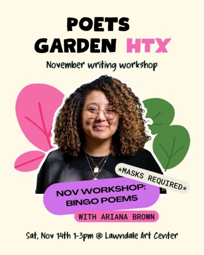 Poets Garden HTX Writing Workshop (November 2026)