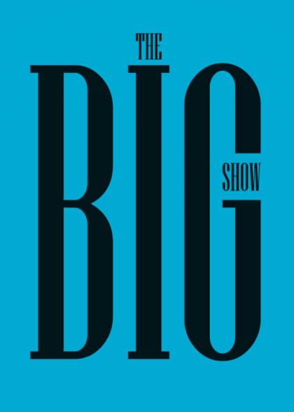 The Big Show 2022